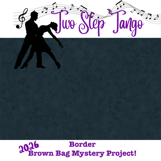Botanical Joy Tango Border Brown Bag Mystery 2026