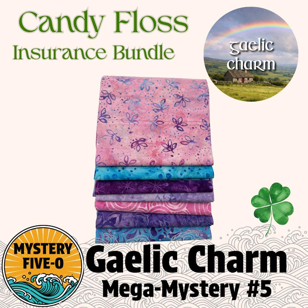 Gaelic Charm - Candy Floss Insurance Bundle - Mystery Five-0