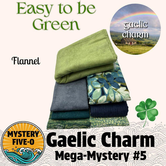 Gaelic Charm - Easy To be Green - Mystery Five-0