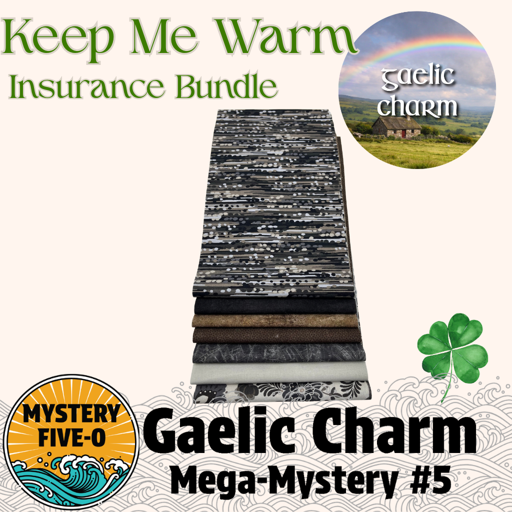 Gaelic Charm - Keep Me Warm - Insurance Bundle - Mystery Five-0