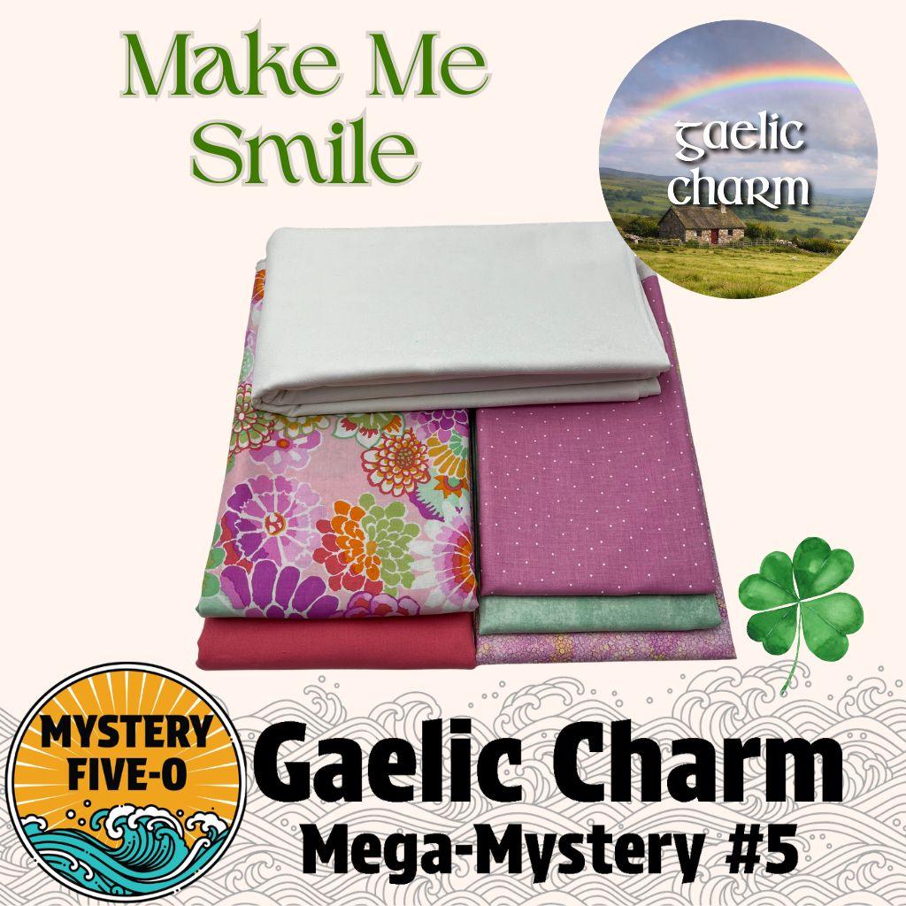 Gaelic Charm - Make Me Smile - Mystery Five-0