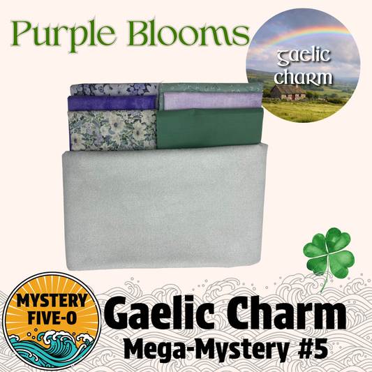 Gaelic Charm - Purple Blooms - Mystery Five-0