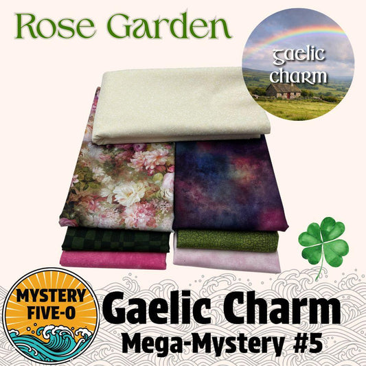 Gaelic Charm - Rose Garden - Mystery Five-0