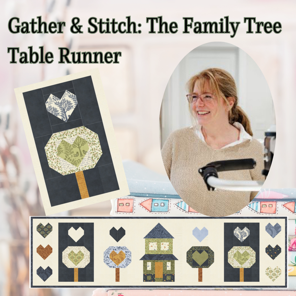 Gather & Stitch: The Family Tree Table Runner With Barb Cherniwchan - Apr 28 @9am