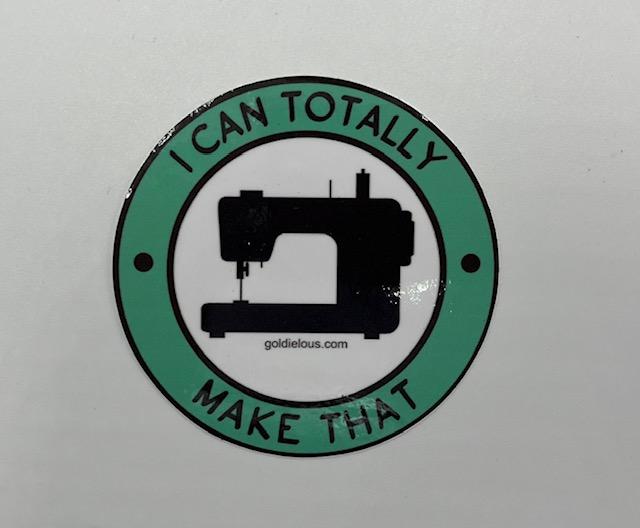 I Can Make That Sticker