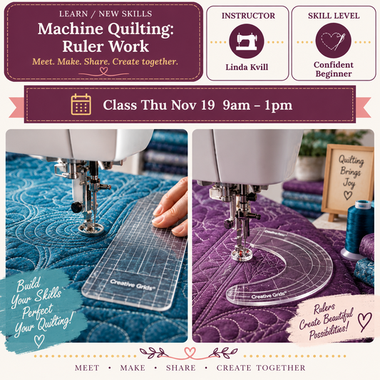 Machine Quilting: Ruler Work - Nov 19 @9am