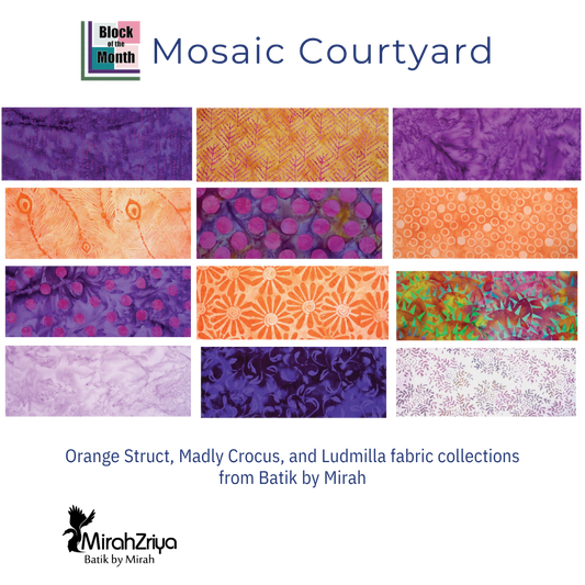 Mosaic Courtyard Block of the Month - Fat Quarter Insurance Bundle - Pre-Order