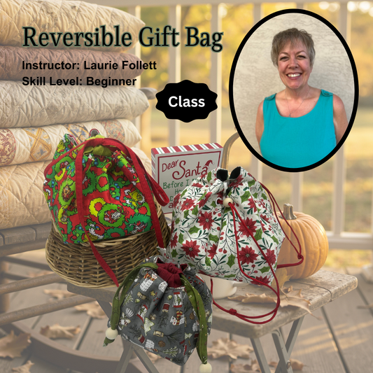Reversible Gift Bag - Dec 13 @1pm - F2025