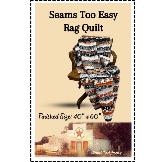 Seams Too Easy Rag Quilt - Digital Download