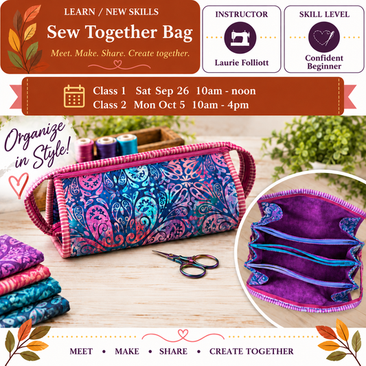 Sew Together Bag - Starts Sat Sep 26 @10am