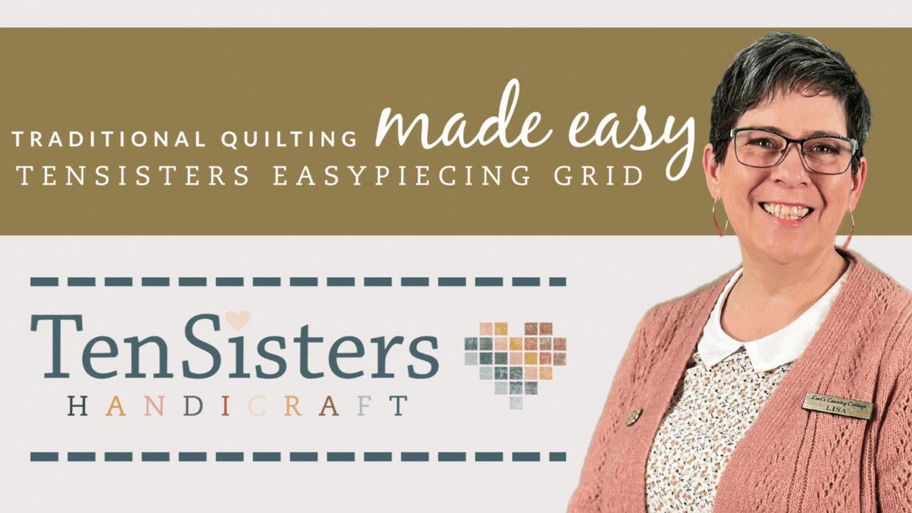 Ten Quilts For Ten Sisters