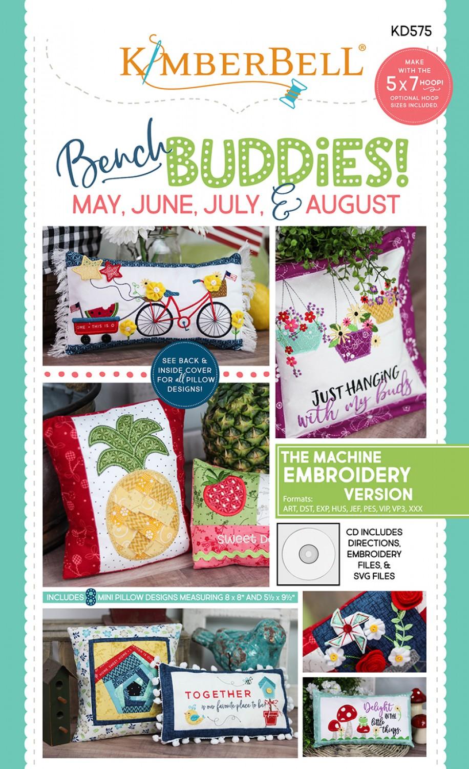 Bench Buddy Series May - August Machine Embroidery CD # KD575 - SPECIAL ORDER