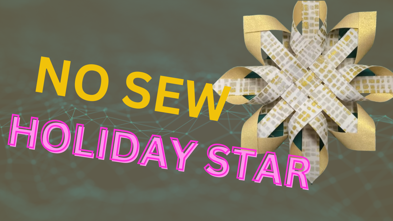 No Sew Holiday Star