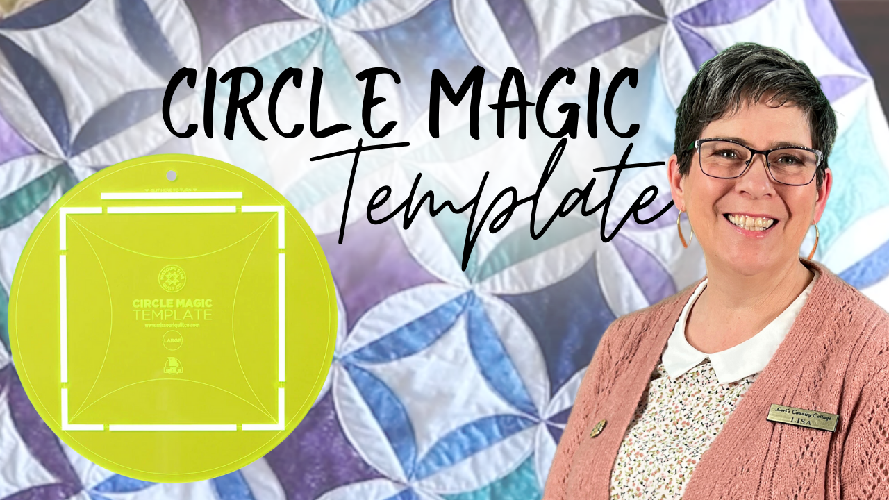 How To #39 s Day Circle Magic Template Quilt Lori #39 s Country Cottage