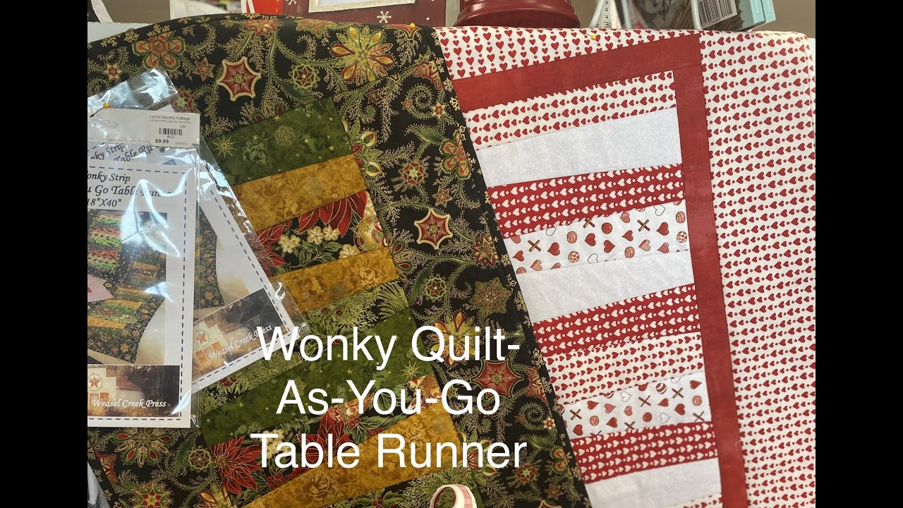 Anything Goes Thursday - Wonky Quilt As You Go Table Runner