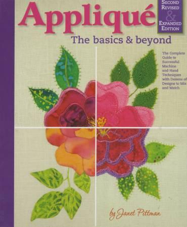 Applique The Basics and Beyond Second Revised & Expanded Edition # L225A