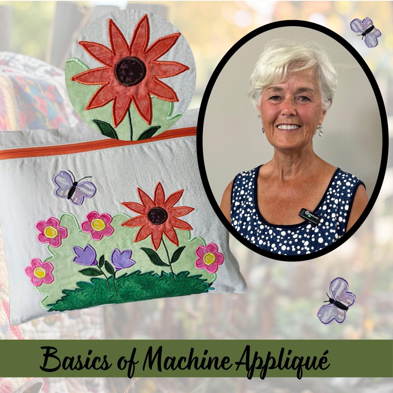 Basics of Machine Appliqué - Nov 8 @1pm - F2024