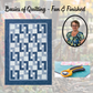Basics of Quilting - Fun & Finished - Session 2 - Jan 06