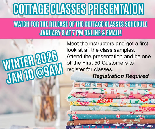 Cottage Classes Winter 2026 Presentation - Jan 10 @9am