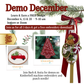 Demo December Dec 6, 13 & 20 - 9-10am - In-Store
