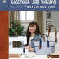 Essential Bag Making Reference Tool # 11642