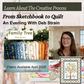 From Sketchbook to Quilt - An Evening With Deb Strain - April 26 @7pm