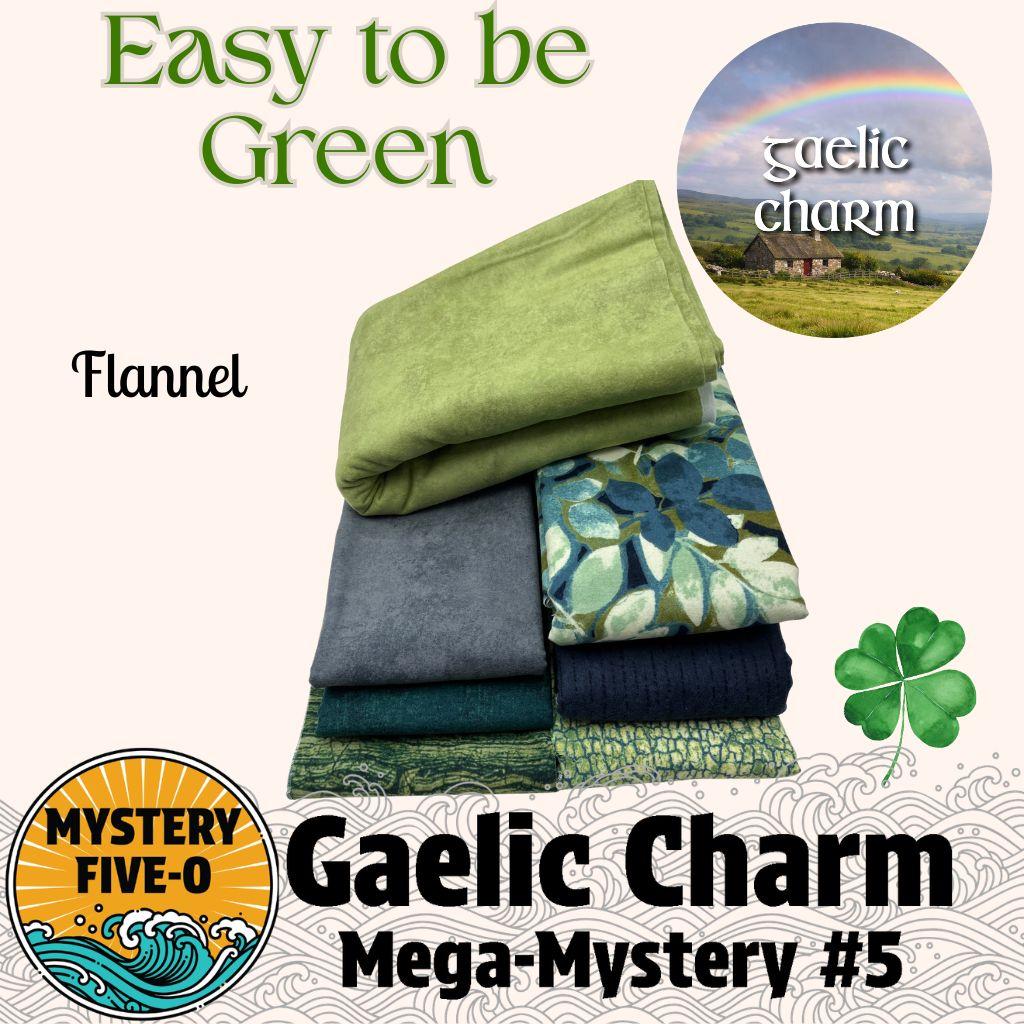 Gaelic Charm  - Easy To be Green - Mystery Five-0