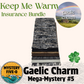 Gaelic Charm  - Keep Me Warm  -  Insurance Bundle - Mystery Five-0