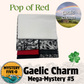 Gaelic Charm  - Pop of Red - Mystery Five-0