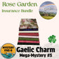 Gaelic Charm  - Rose Garden  -  Insurance Bundle - Mystery Five-0