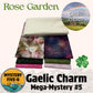 Gaelic Charm  - Rose Garden - Mystery Five-0