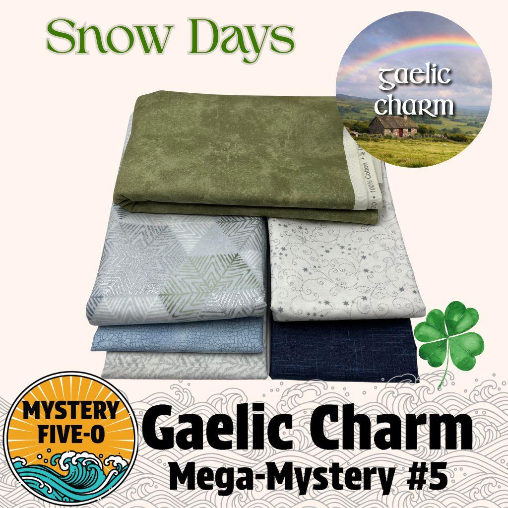 Gaelic Charm  - Snow Days - Mystery Five-0
