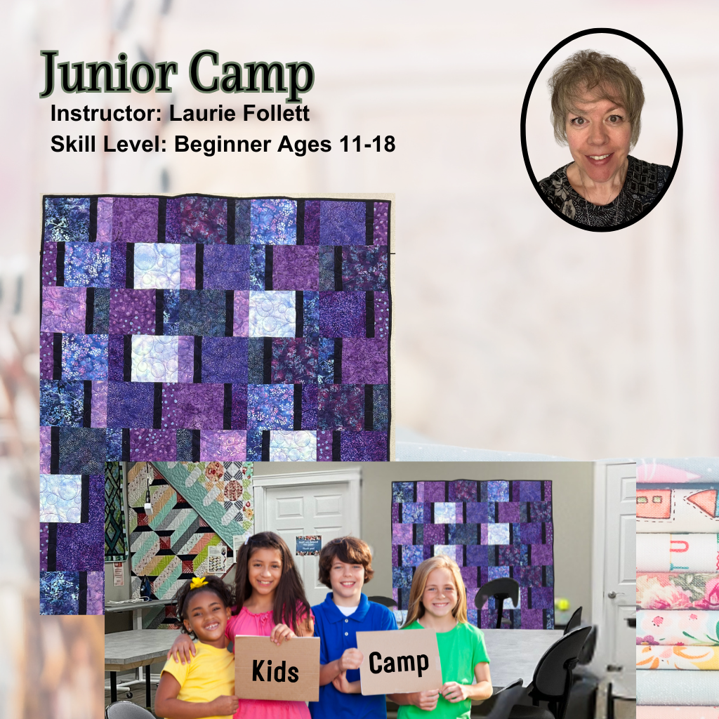 Junior Quilt Camp - July 29 @10am