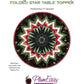 Kaleidoscope Centerpiece # PEP-127 - Quilting Pattern