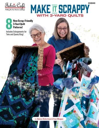 Make It Scrappy With 3-Yard Quilts # FC03640