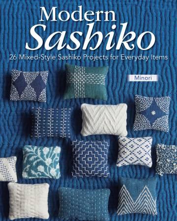 Modern Sashiko: 26 Mixed-Style Sashiko Projects for Everyday Items # L1588