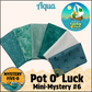 Mystery Five-0- Aqua - Pot O' Luck Mini Mystery #6