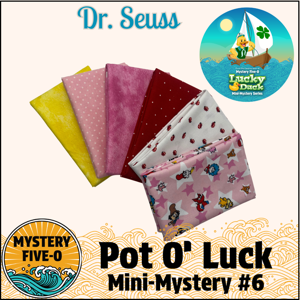 Mystery Five-0- Dr Seuss - Pot O' Luck Mini Mystery #6
