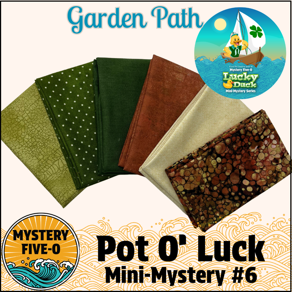 Mystery Five-0- Garden Path - Pot O' Luck Mini Mystery #6