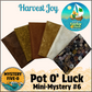 Mystery Five-0- Harvest Joy - Pot O' Luck Mini Mystery #6