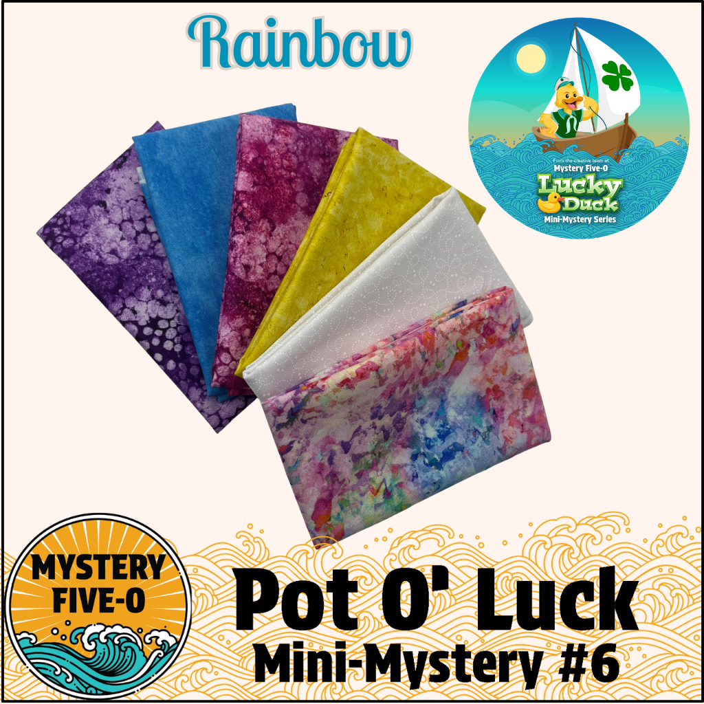Mystery Five-0- Rainbow - Pot O' Luck Mini Mystery #6
