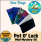 Mystery Five-0- Sew Days - Pot O' Luck Mini Mystery #6