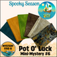 Mystery Five-0- Spooky Season - Pot O' Luck Mini Mystery #6