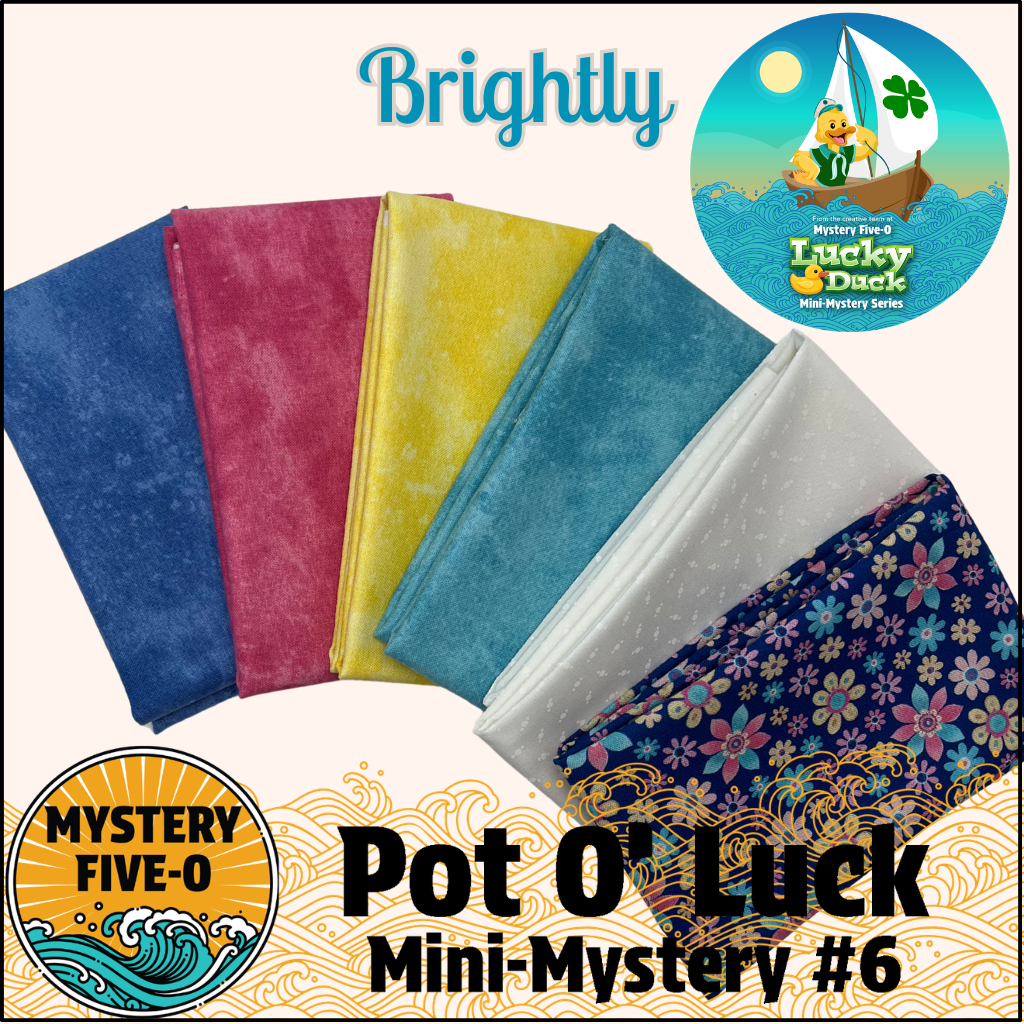 Mystery Five-0 - Brightly - Pot O' Luck Mini Mystery #6