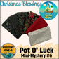 Mystery Five-0 - Christmas Blessings - Pot O' Luck Mini Mystery #6