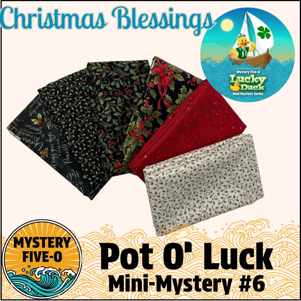 Mystery Five-0 - Christmas Blessings - Pot O' Luck Mini Mystery #6