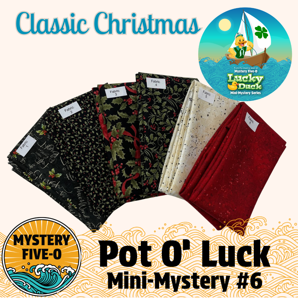 Mystery Five-0 - Classic Christmas - Pot O' Luck Mini Mystery #6