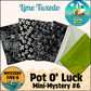 Mystery Five-0 - Lime Tuxedo - Pot O' Luck Mini Mystery #6