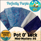 Mystery Five-0 - Perfectly Purple  - Pot O' Luck Mini Mystery #6