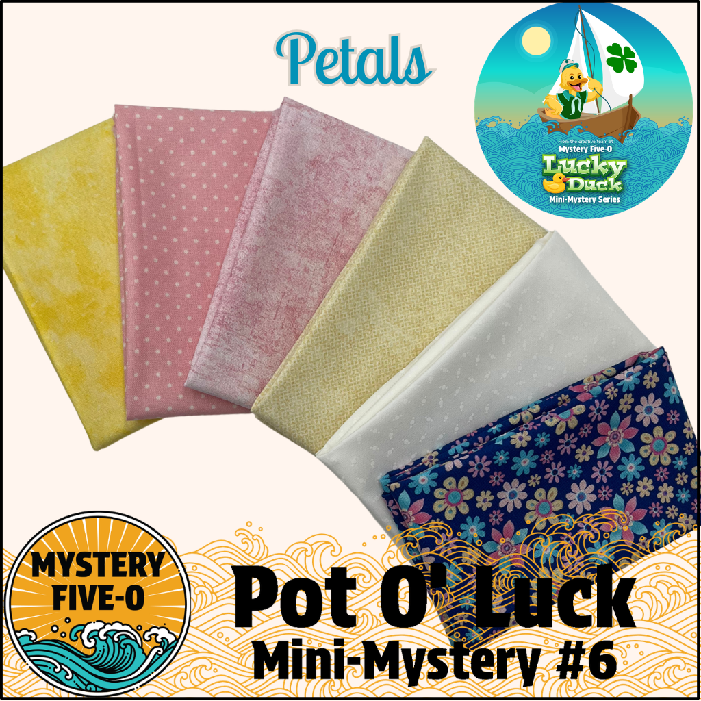 Mystery Five-0 - Petals - Pot O' Luck Mini Mystery #6